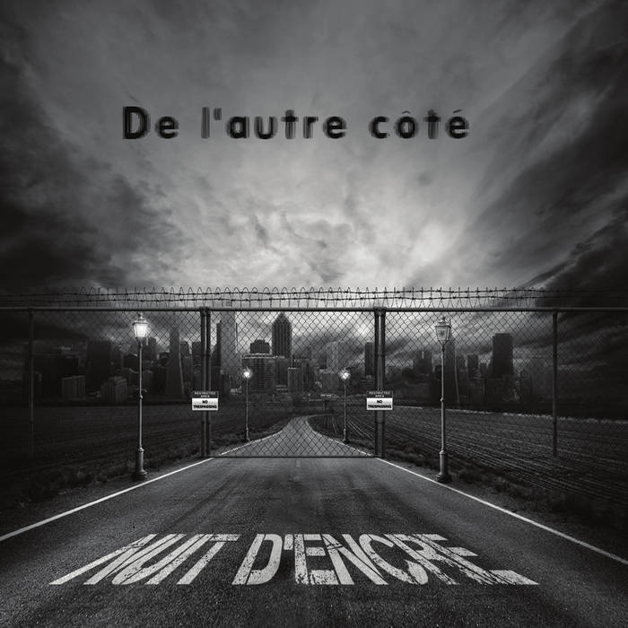 NUIT D'ENCRE - De L'Autre C​ô​té cover 