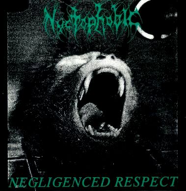 NYCTOPHOBIC - Negligenced Respect cover 