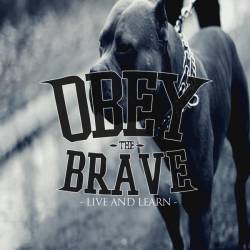 OBEY THE BRAVE - Live And Learn cover 