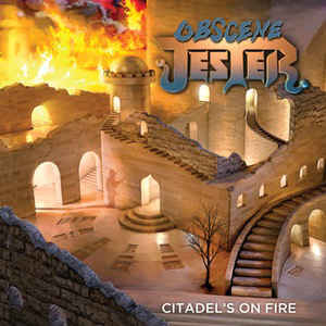 OBSCENE JESTER - Citadels on Fire cover 