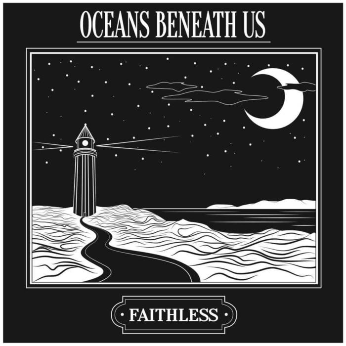 OCEANS BENEATH US - Faithless cover 