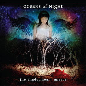 OCEANS OF NIGHT - The Shadowheart Mirror cover 