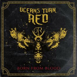 OCEANS TURN RED - Born From Blood cover 