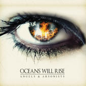 OCEANS WILL RISE - Angels And Arsonists cover 