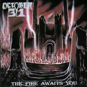 OCTOBER 31 - The Fire Awaits You cover 