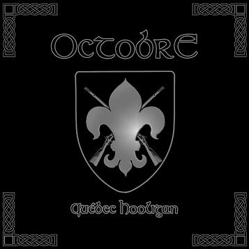 OCTOBRE - Québec Hooligan cover 
