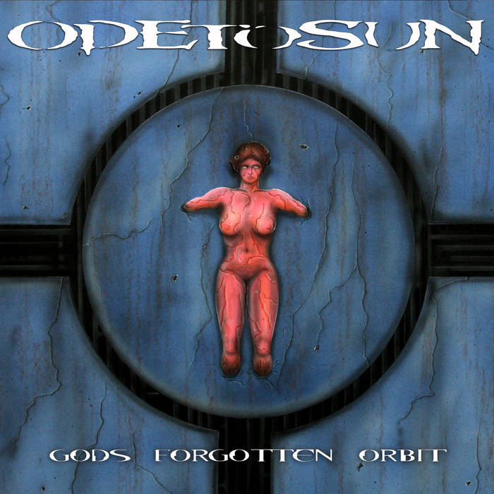 ODETOSUN - Gods Forgotten Orbit cover 