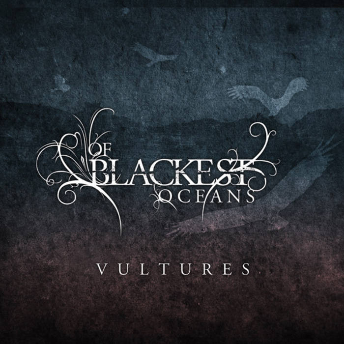 OF BLACKEST OCEANS - Vultures cover 