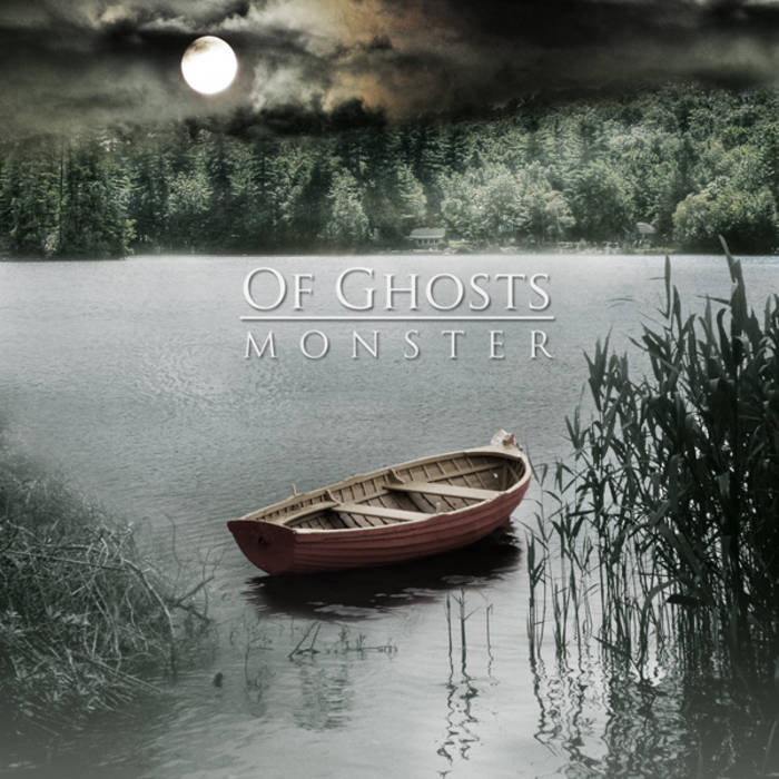 OF GHOSTS - Monster cover 