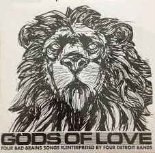 OLD GODS (MI) - Gods Of Love: Four Bad Brains Songs Reinterpreted By Four Detroit Bands cover 