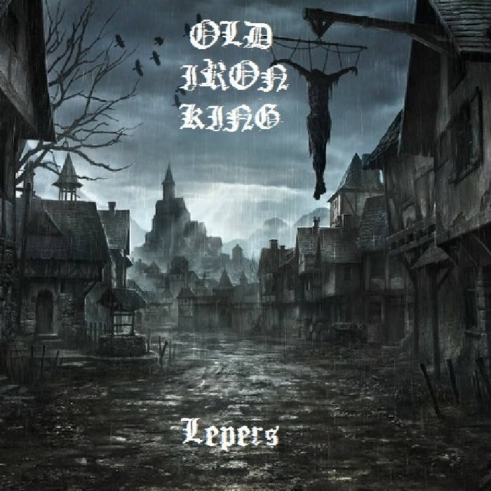 OLD IRON KING - Lepers cover 