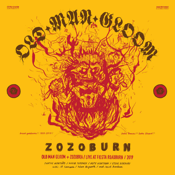 OLD MAN GLOOM - Zozoburn: Old Man Gloom + Zozobra Live At Fiesta Roadburn cover 