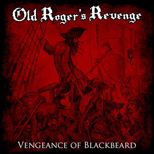 OLD ROGER'S REVENGE - Vengeance Of Blackbeard cover 