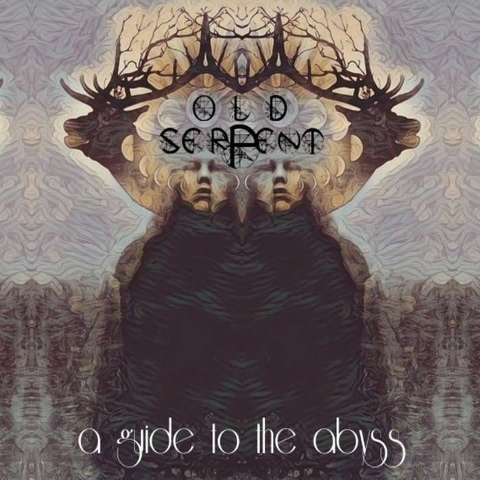 OLD SERPENT - A Guide To The Abyss cover 