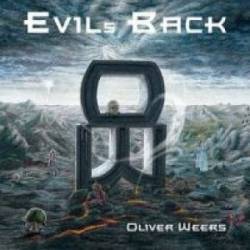 OLIVER WEERS - Evil's Back cover 