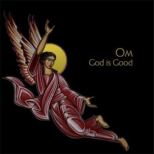 OM - God Is Good cover 
