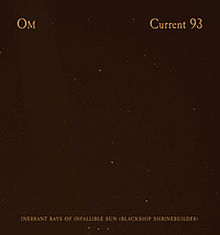 OM - Inherrant Rays Of Infallible Sun (Blackship Shrinebuilder) (Split with Current 93) cover 