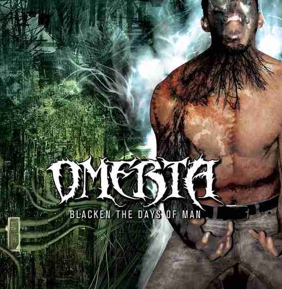 OMERTA - Blacken The Days Of Man cover 