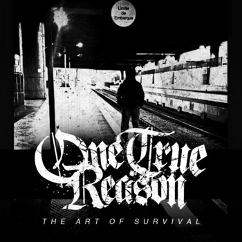ONE TRUE REASON - The Art Of Survival cover 