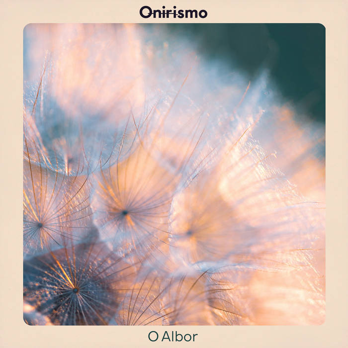 ONIRISMO - O Albor cover 