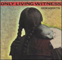 ONLY LIVING WITNESS - Innocents cover 