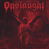 ONSLAUGHT - Live Damnation cover 