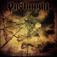 ONSLAUGHT - The Shadow of Death cover 