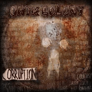 ONYX COLONY - Corruption cover 