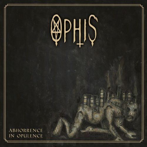 OPHIS - Abhorrence in Opulence cover 