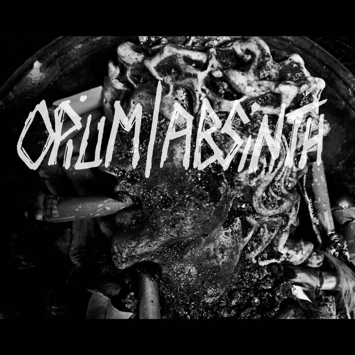 OPIUM/ABSINTH - Our First Demo​(​ns) cover 