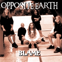 OPPOSITE EARTH - Blame cover 