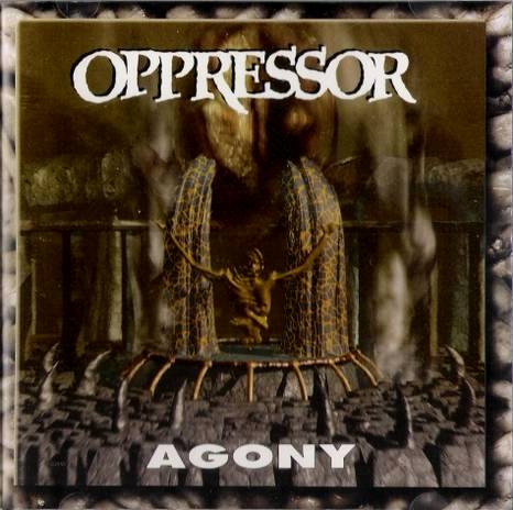 OPPRESSOR - Agony cover 