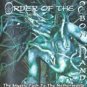 ORDER OF THE EBON HAND - The Mystic Path to the Netherworld cover 