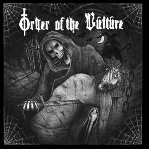 ORDER OF THE VULTURE - Order of the Vulture cover 
