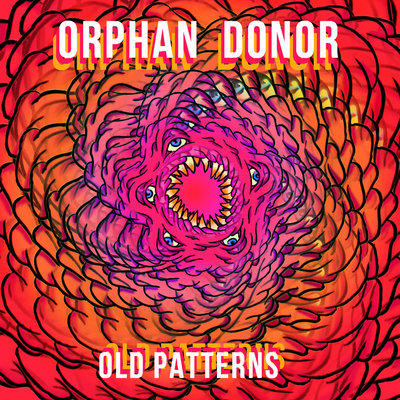 ORPHAN DONOR - Old Patterns cover 