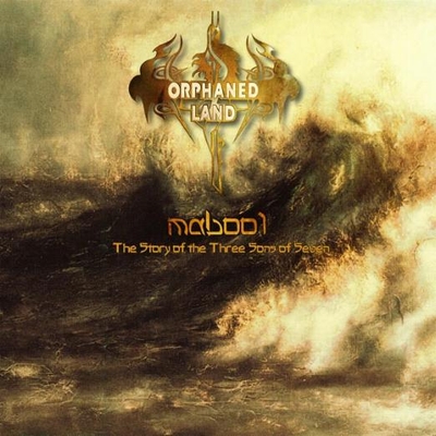 ORPHANED LAND - Mabool: The Story of the Three Sons of Seven cover 