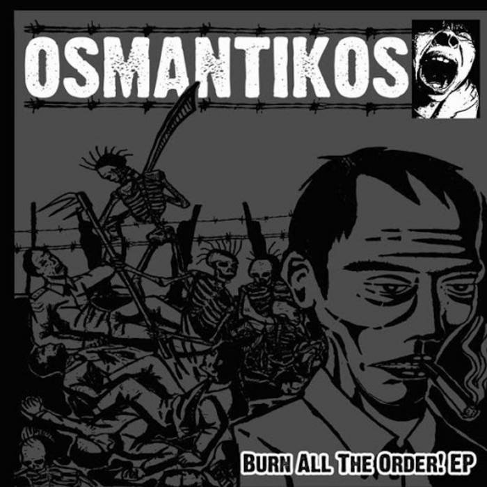 OSMANTIKOS - Burn All The Order! cover 