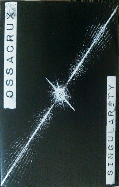 OSSACRUX - Singularity ‎ cover 
