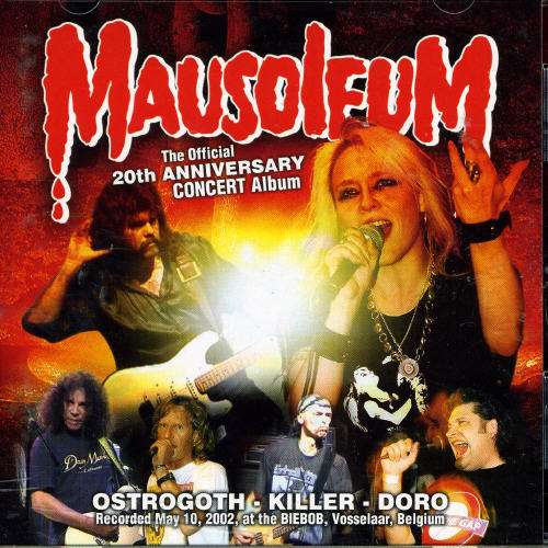OSTROGOTH - Mausoleum: The Official 20th Anniversary Concert Album cover 