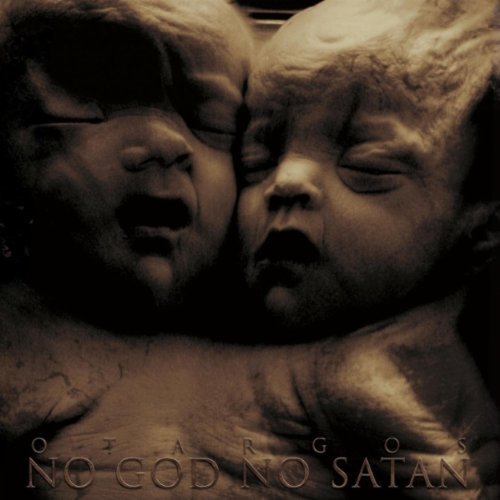 OTARGOS - No God, No Satan cover 