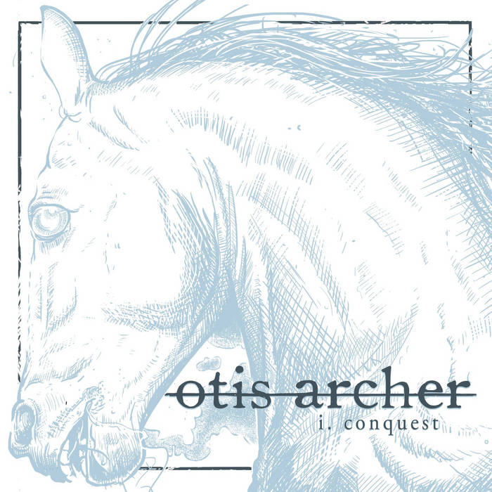 OTIS ARCHER - I. Conquest cover 