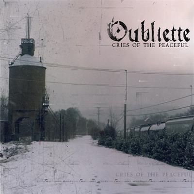 OUBLIETTE - Cries of the Peaceful cover 