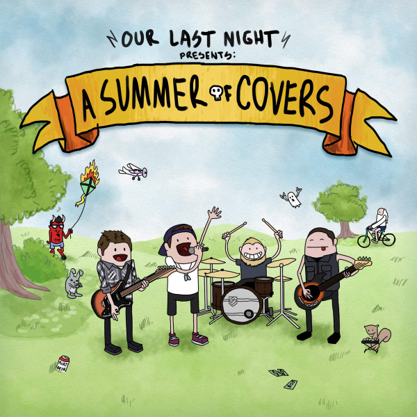 OUR LAST NIGHT - A Summer Of Covers cover 