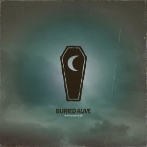 OUR LAST NIGHT - Buried Alive cover 