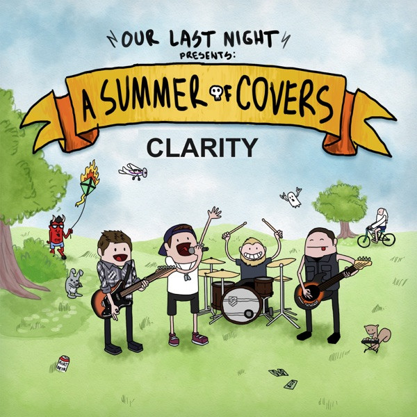 OUR LAST NIGHT - Clarity cover 