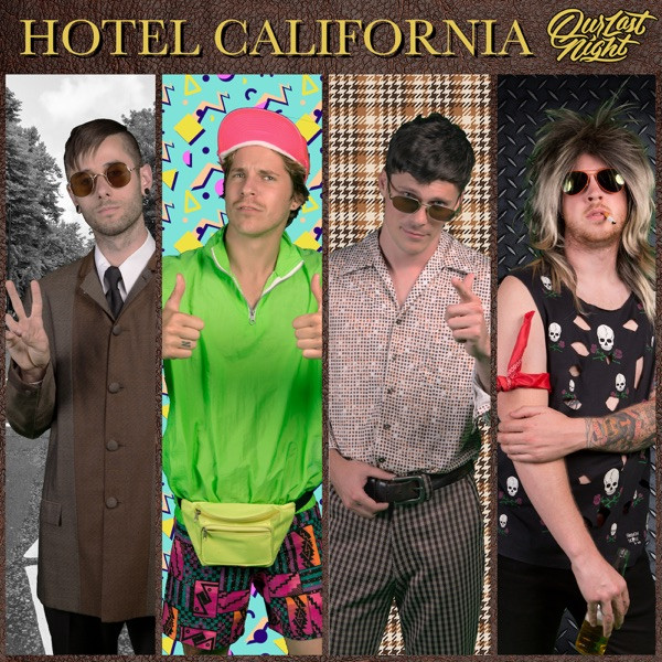 OUR LAST NIGHT - Hotel California cover 