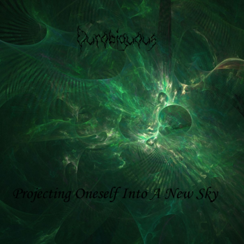 OUROBIGUOUS - Projecting Oneself Into a New Sky cover 