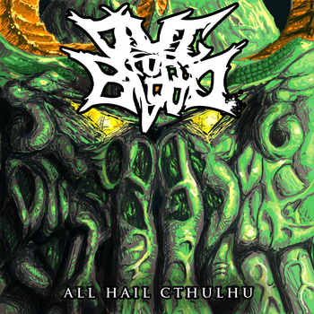 OUT FOR BLOOD (CA) - All Hail Cthulhu cover 