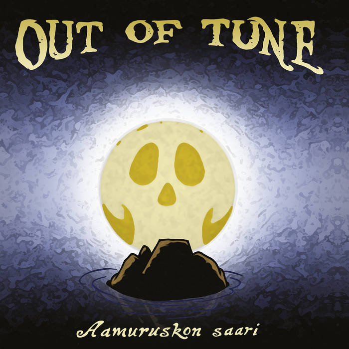 OUT OF TUNE - Aamuruskon Saari cover 