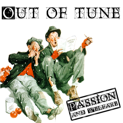 OUT OF TUNE - Passion And Welfare cover 